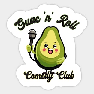 Avo-Laughs Only: Hilarious Avocado Stand-Up Comedy Tee Sticker